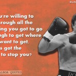 5. 23 Inspirational Quotes By Rocky Balboa That’ll Never Let You Give Up On Your Dreams