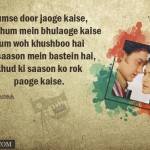 9. 21 Love Shayari From Acclaimed Bollywood Movies That We All Use Frequently
