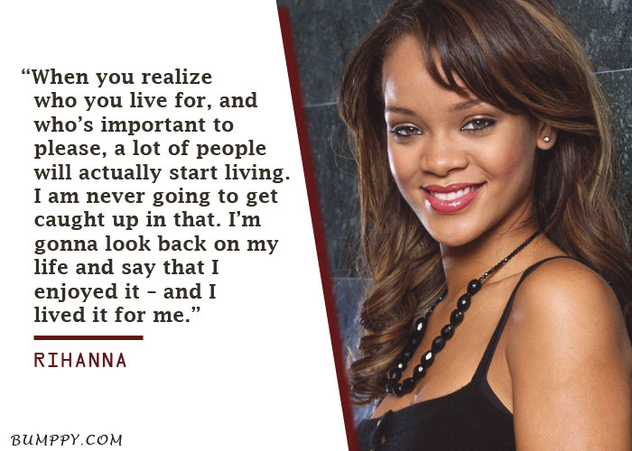 10 Rousing Rihanna Quotes That Will Enable You Become a ...