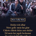 15. 15 ‘Gully Boy’ lyrics That Are Fuel To The Flame That Burns Inside Our Age