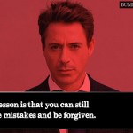 15. 15 Quotes By Robert Downey Jr That show Few In Hollywood Can Match His Mad Virtuoso!