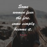 15. These Motivating Quotes Flawlessly Catch The Genuine Quintessence Of A Lady In All Its Glory
