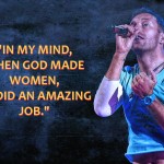 16 Witty Quotes By Coldplay’s Chris Martin Which Are Much the same as Enchantment