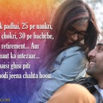 2. 10 Dialogues From the movie Yeh Jawani Hai Deewani That Motivate You To Live In The Moment