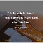 24. 25 Travel Quotes That Will Rouse You To Jump Out and about and Lose Yourself To At long last Get Yourself