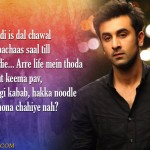 3. 10 Dialogues From the movie Yeh Jawani Hai Deewani That Motivate You To Live In The Moment