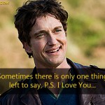 6. 10 Best Quotes From The Movie P.S. I Love You
