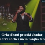 6. 10 Songs That No one Could Have Sung Superior to Arijit Singh