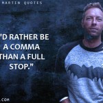 6. 16 Witty Quotes By Coldplay’s Chris Martin Which Are Much the same as Enchantment