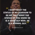 7. 10 Bold Shah Rukh Khan Quotes About Success & Life