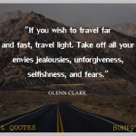 7. 25 Travel Quotes That Will Rouse You To Jump Out and about and Lose Yourself To At long last Get Yourself
