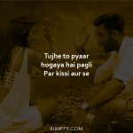 7. 8 Most Provoking Dialogues From The Film Tamasha
