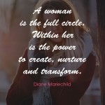 7. These Motivating Quotes Flawlessly Catch The Genuine Quintessence Of A Lady In All Its Glory