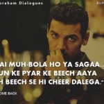 8. 10 John Abraham Dialogues That Could Thoroughly Bend over As Adages