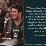9. 10 Quotes From ‘How I Met Your Mom’ To Keep You Cheerful About Finding Love