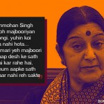 10. 11 Best Quotes By The Sushma Swaraj That Make Her The Minister Of Swag