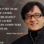 2. 11 Best Quotes By Jackie Chan’s which Spoke Louder Than His Actions!