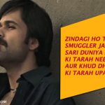4. 9 Best Dialogues From The Movie Once Upon A Time In Mumbai