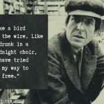 5. 10 Best Lyrics By Leonard Cohen That Will Help You To Overcome The Day