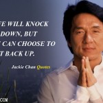 6. 11 Best Quotes By Jackie Chan’s which Spoke Louder Than His Actions!