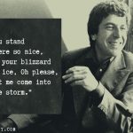 7. 10 Best Lyrics By Leonard Cohen That Will Help You To Overcome The Day