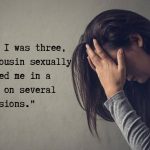 8 Stories of Childhood Sexual Abuse