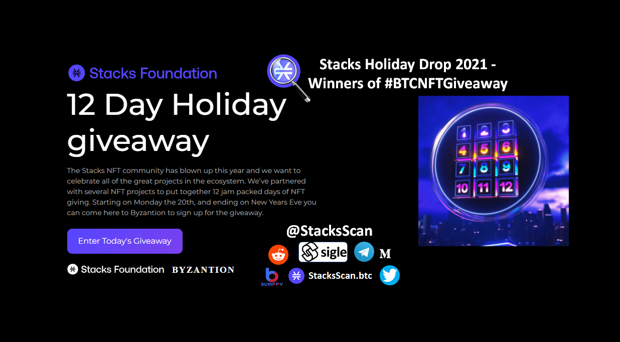 Stacks Holiday Drop 2021 – Winners of BTC NFT Giveaway